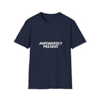 Awkwardly Present | Dry Wit Co. — Lightweight