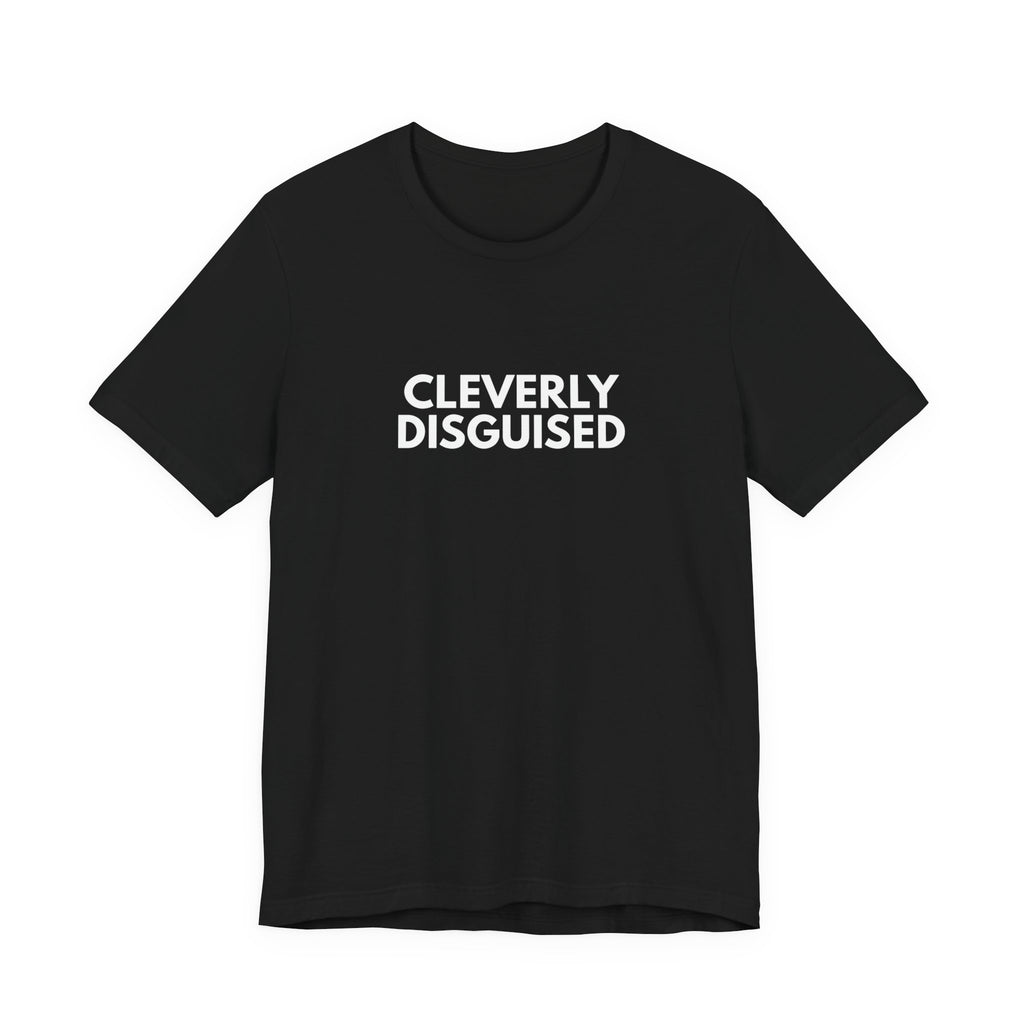 Cleverly Disguised | Dry Wit Co. Collection