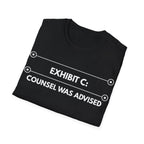 Counsel Was Advised | Exhibit Line Series — Lightweight