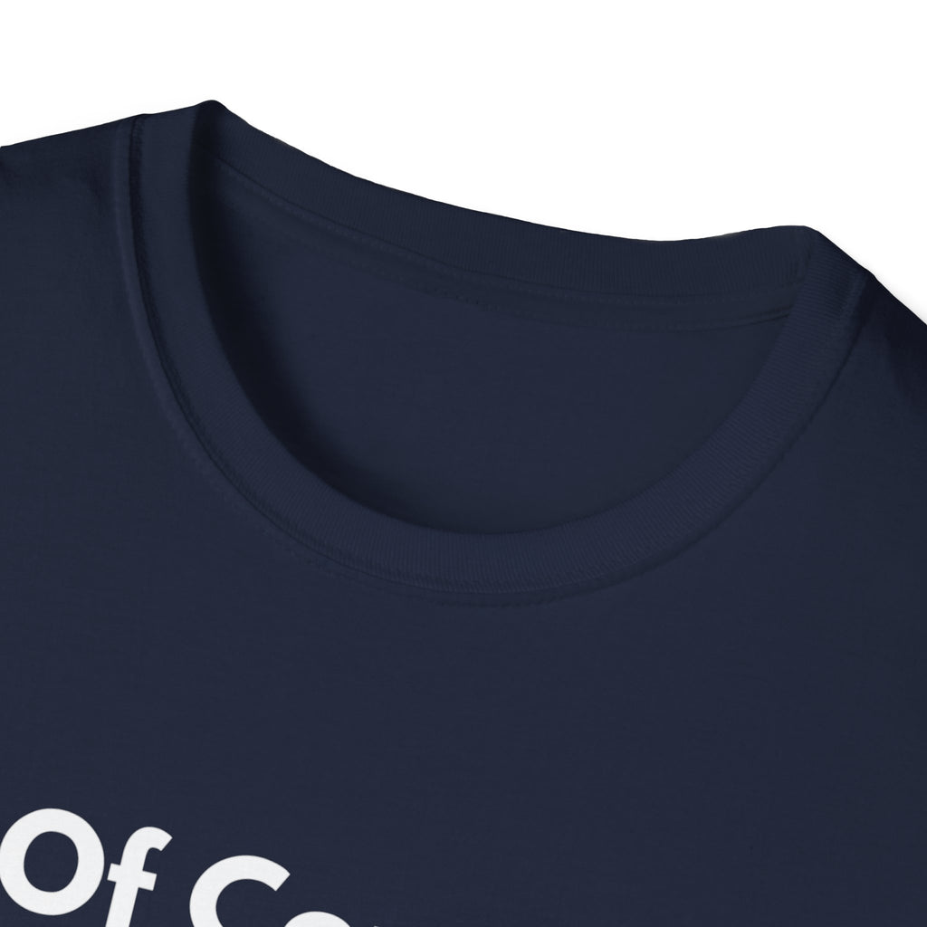 Of Course. | Off The Cuff — Lightweight