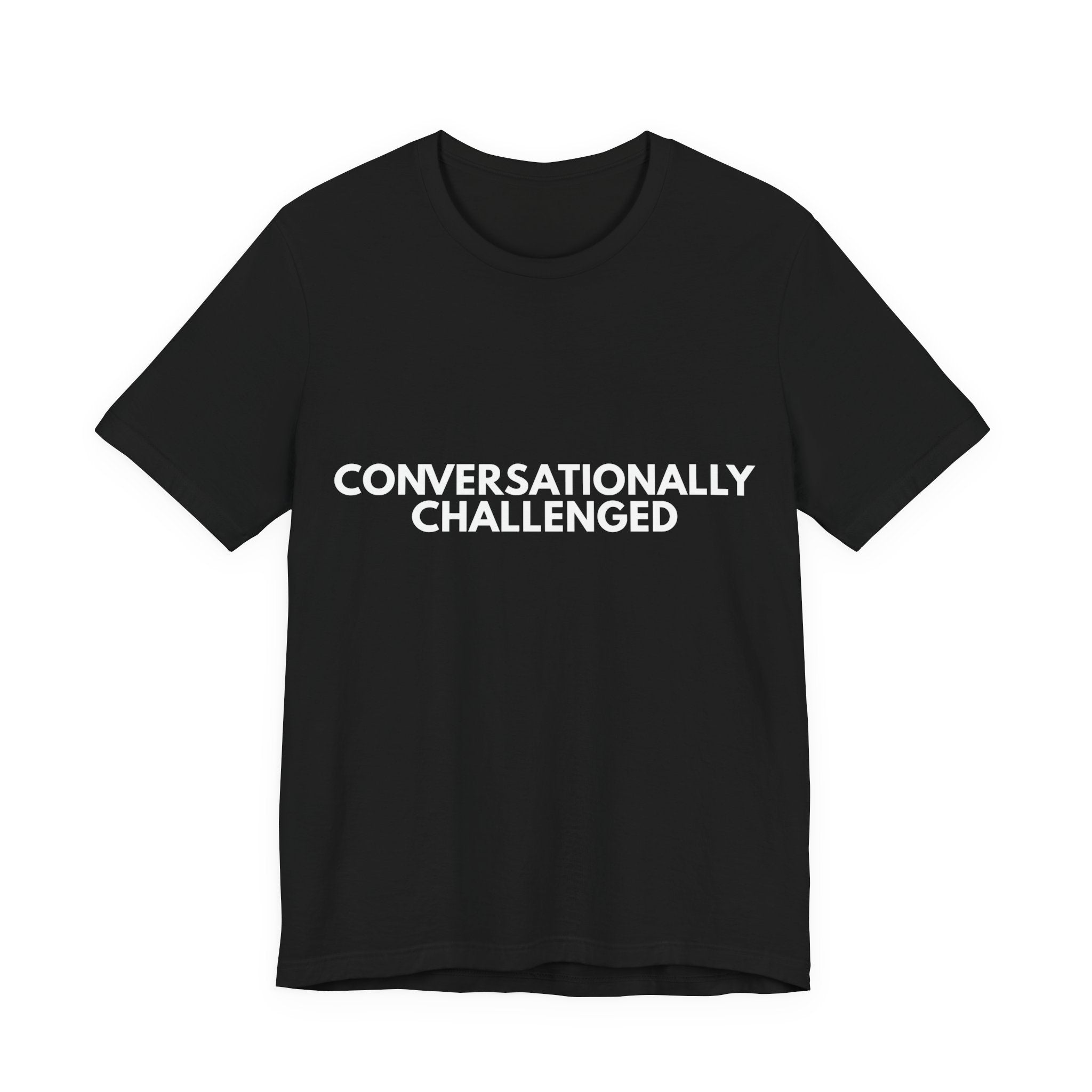 Conversationally Challenged | Dry Wit Co. Collection