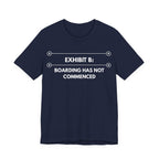 Boarding Has Not Commenced | Exhibit Line Series