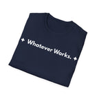 Whatever Works. | Off The Cuff — Lightweight