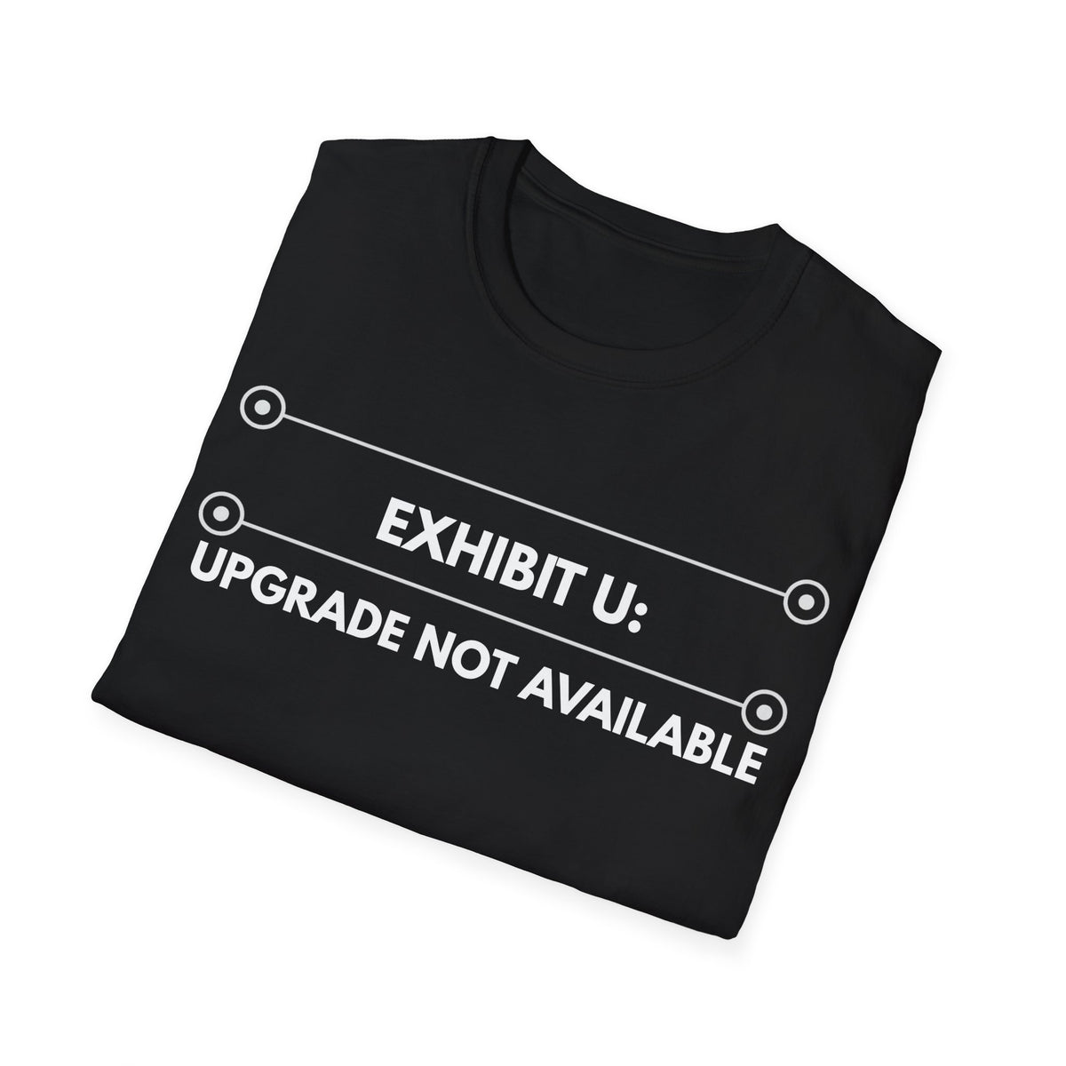 Upgrade Not Available | Exhibit Line Series — Lightweight