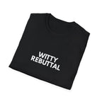 Witty Rebuttal | Dry Wit Co. — Lightweight