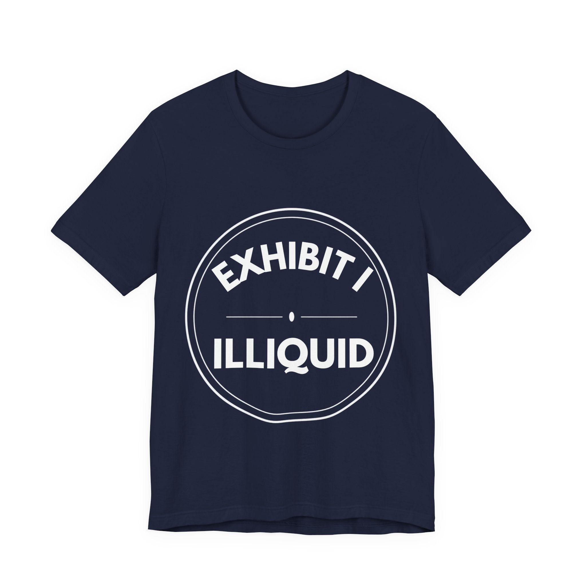 Exhibit I: Illiquid | Exhibit Series