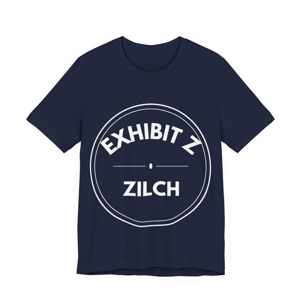 Exhibit Z: Zilch | Exhibit Series