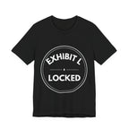Exhibit L: Locked | Exhibit Series