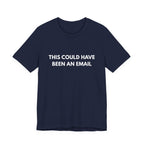 Clause & Effect™ | This Could Have Been An Email | Dry Wit Co. Collection