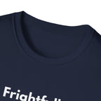 Frightfully. | Off The Cuff — Lightweight