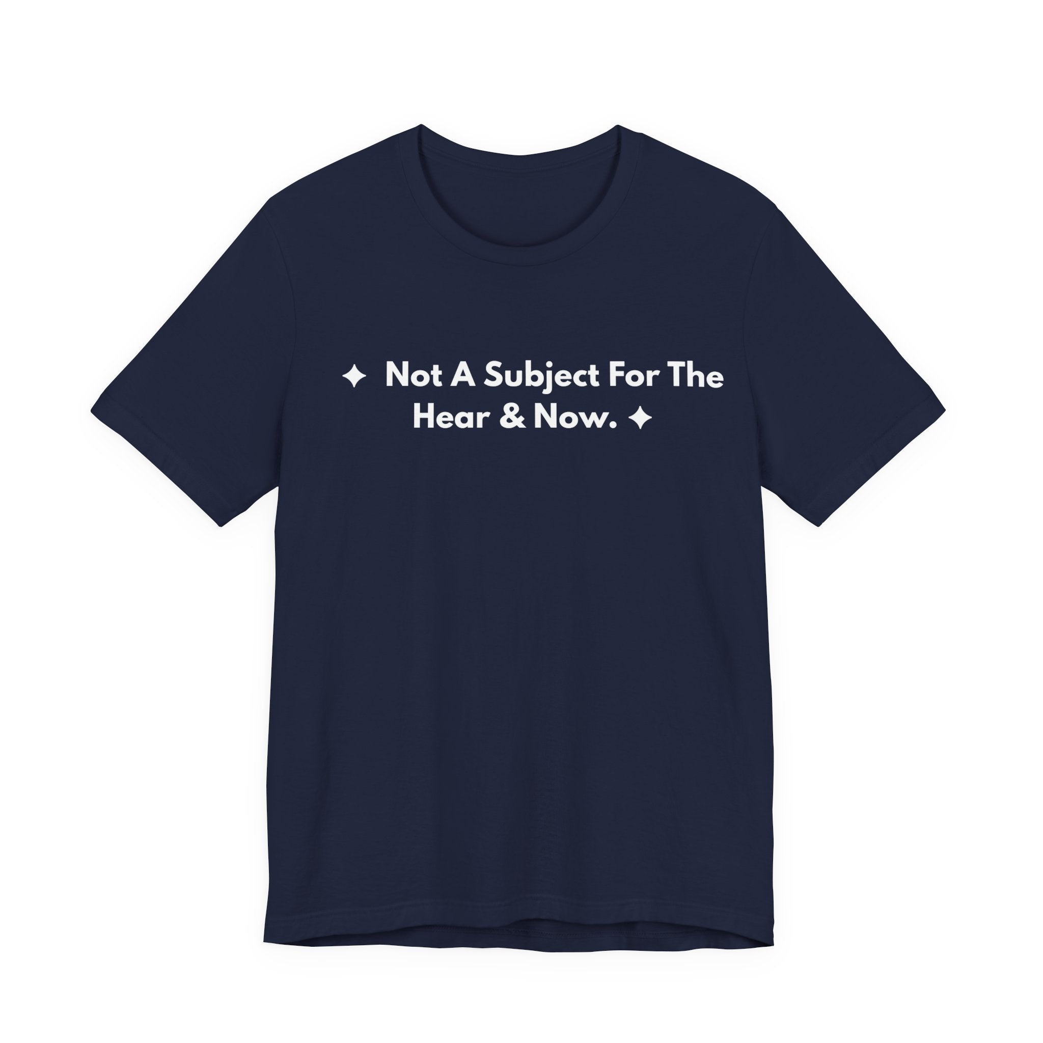 Not A Subject For The Hear & Now. | Off The Cuff