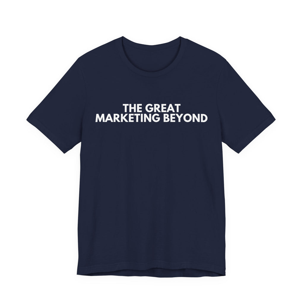 The Great Marketing Beyond | Dry Wit Co.