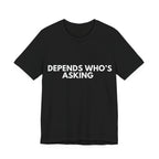 HERO | Depends Who's Asking | Dry Wit Co. Collection