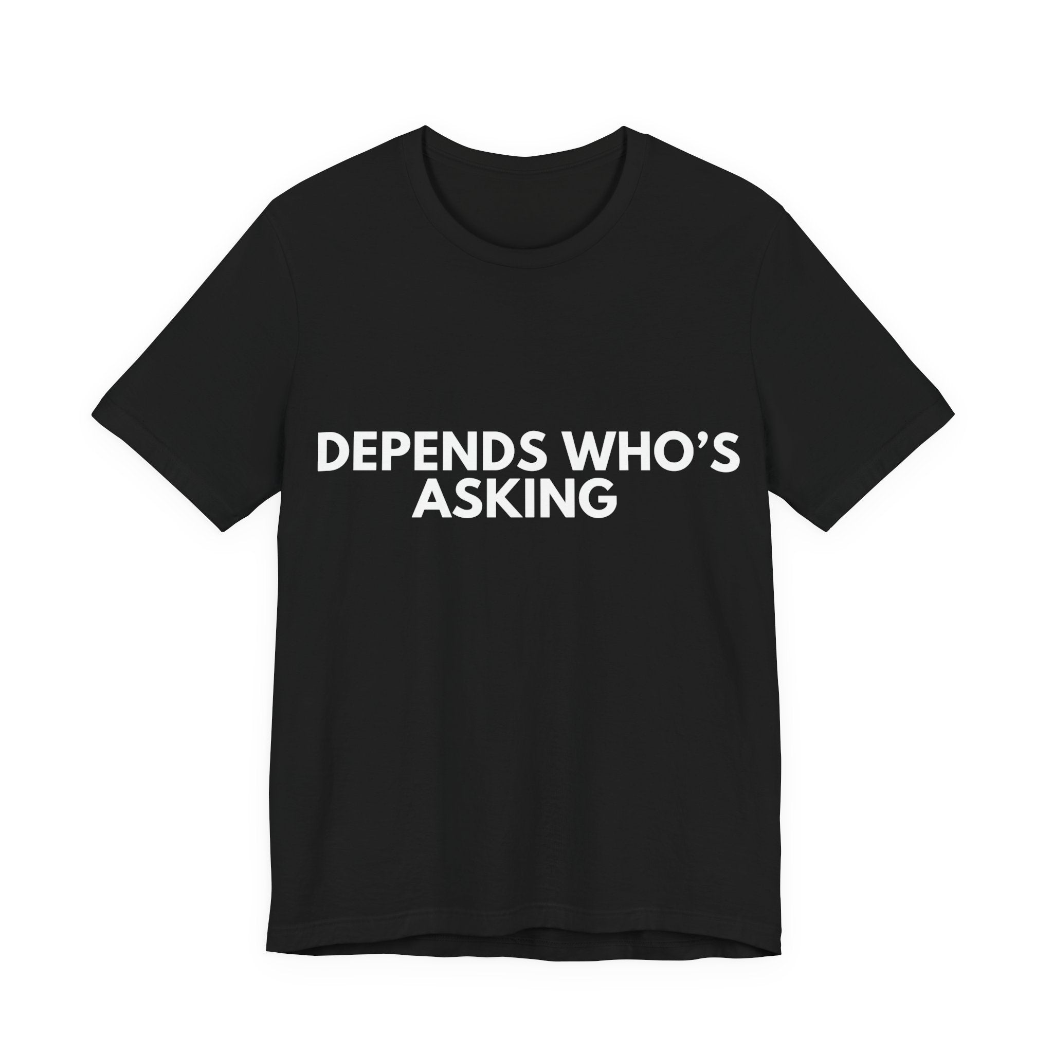 HERO | Depends Who's Asking | Dry Wit Co. Collection