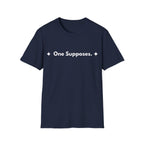One Supposes. | Off The Cuff — Lightweight