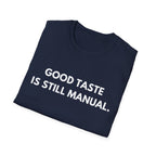 Good Taste Is Still Manual | Lead & Follow — Lightweight