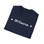 Of Course. | Off The Cuff — Lightweight