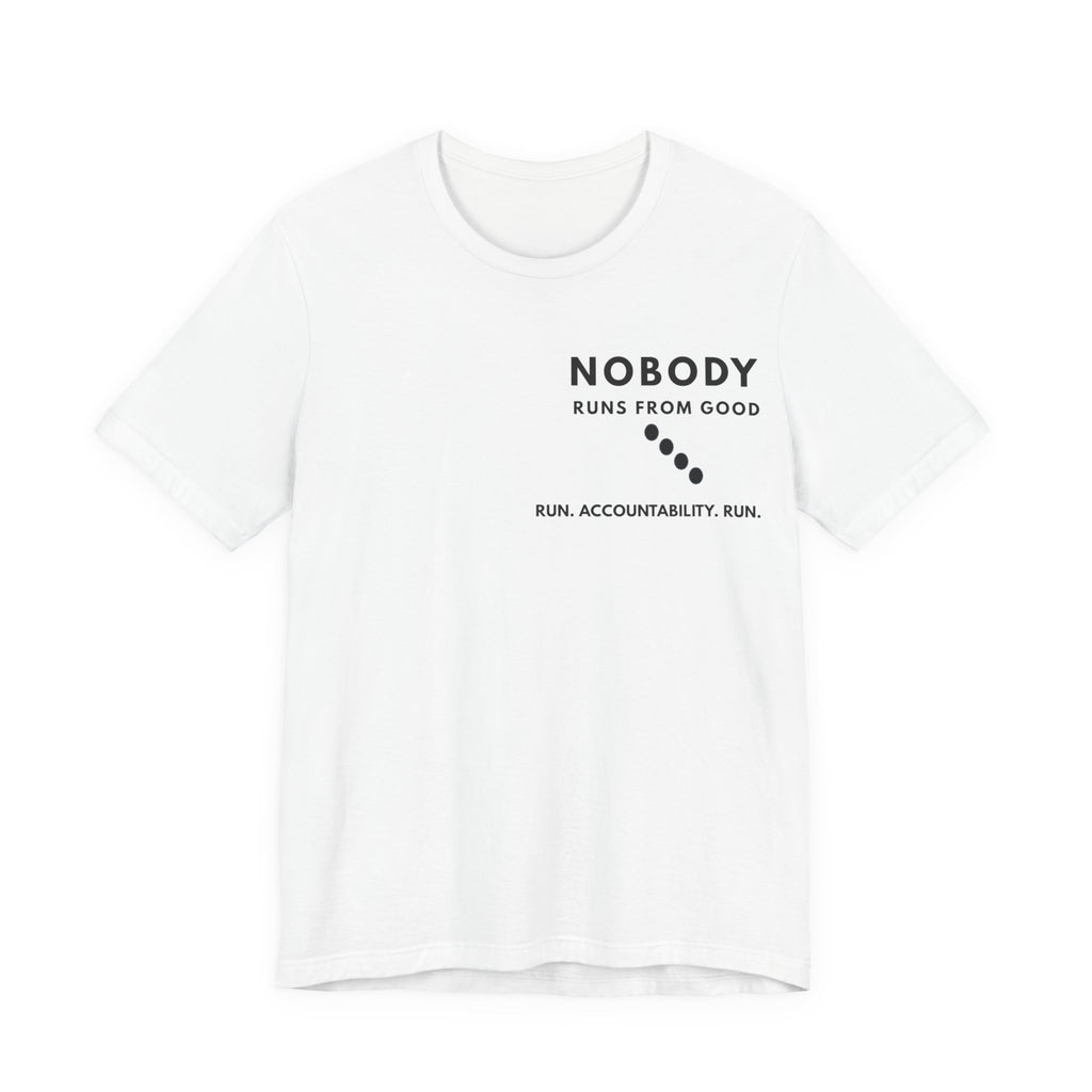 Nobody Run Accountability Run – Trail | Nobody Series