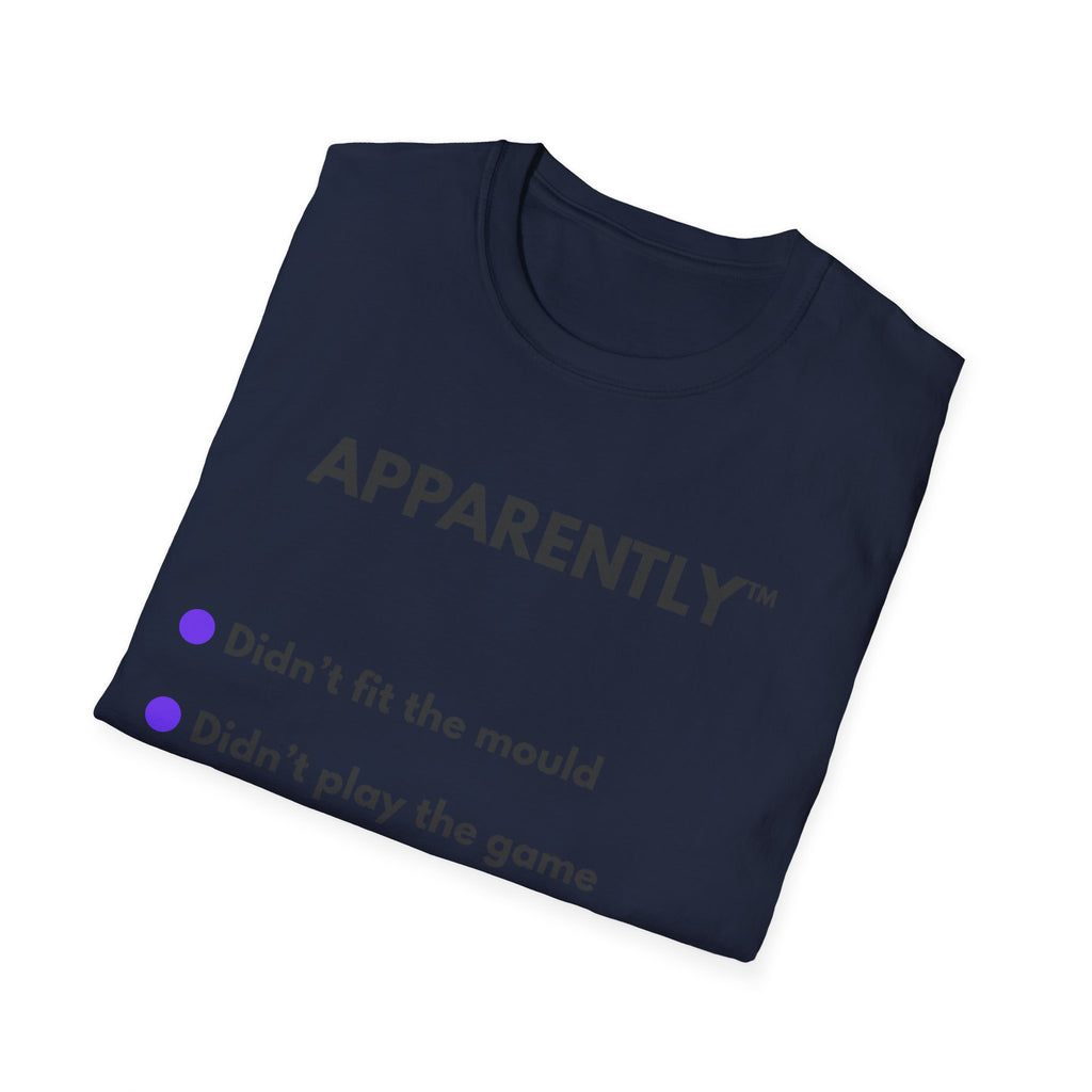 APPARENTLY.™ Didn't Fit The Mould | Coulda. — Lightweight