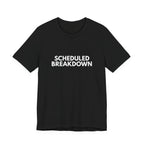 Scheduled Breakdown | Dry Wit Co. Collection