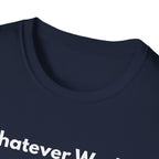 Whatever Works. | Off The Cuff — Lightweight