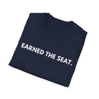 Earned The Seat. | Dry Wit Co. — Lightweight