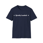 Quietly Loaded. | Off The Cuff — Lightweight