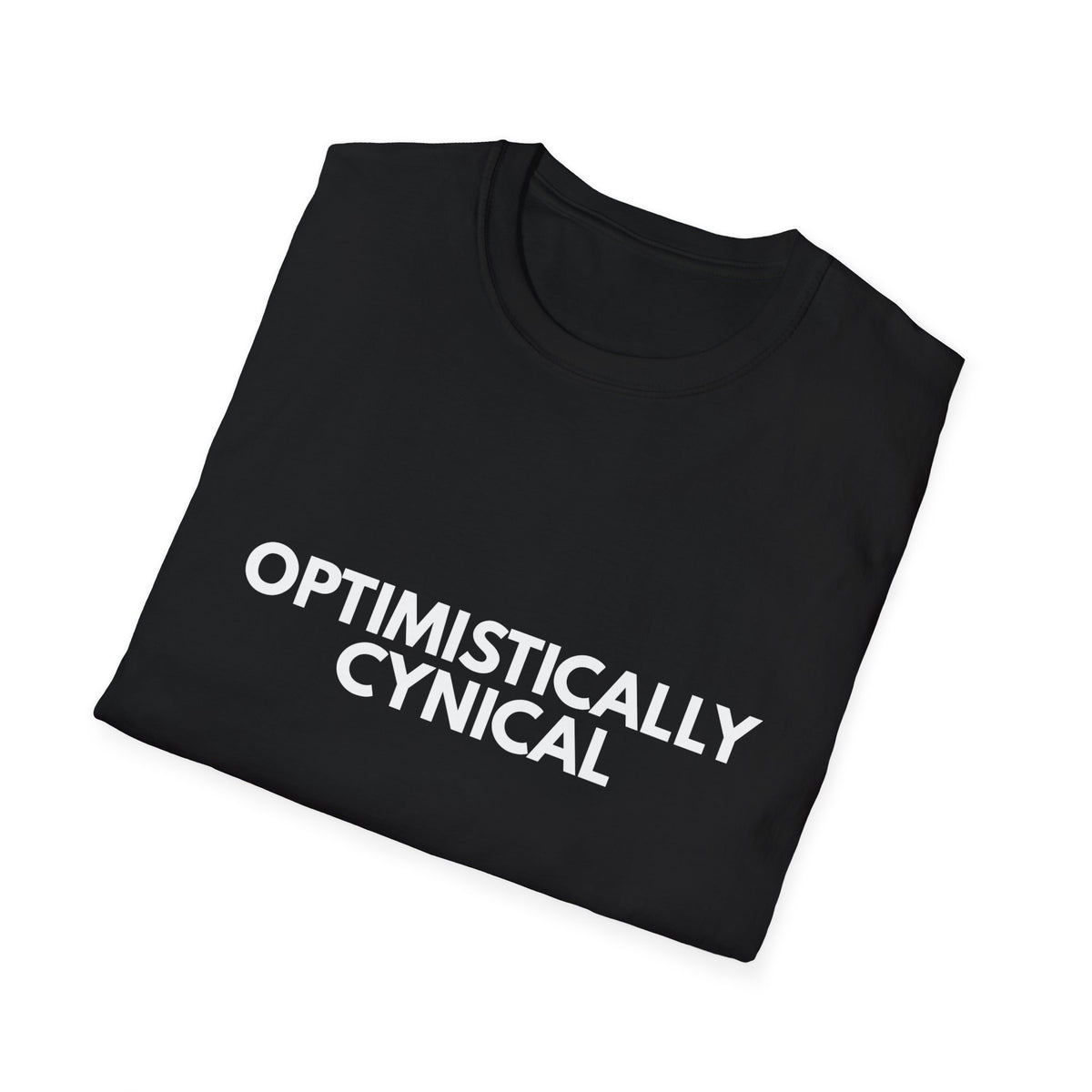 Optimistically Cynical | Dry Wit Co. — Lightweight