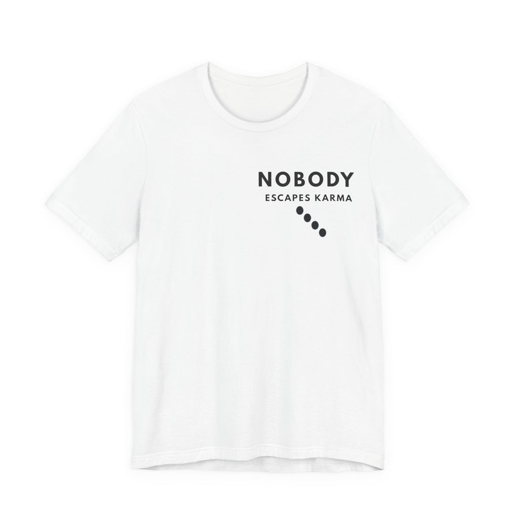 Nobody Escapes Karma – Trail | Nobody Series
