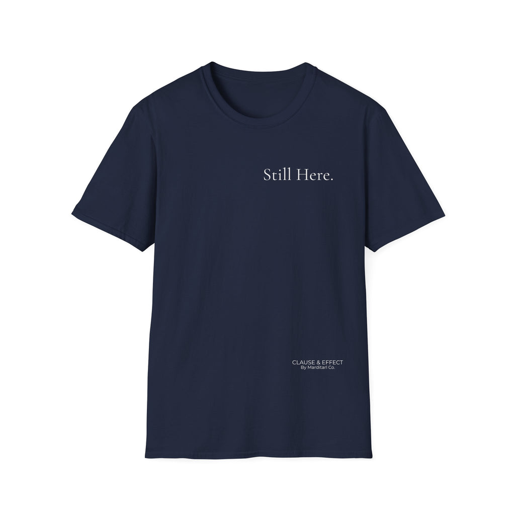 Still Here. | Signature Collection — Lightweight