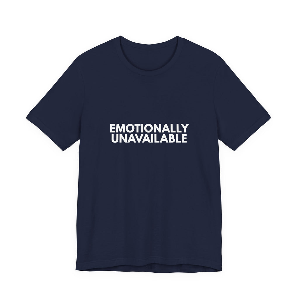 Emotionally Unavailable | Dry Wit Co. Collection