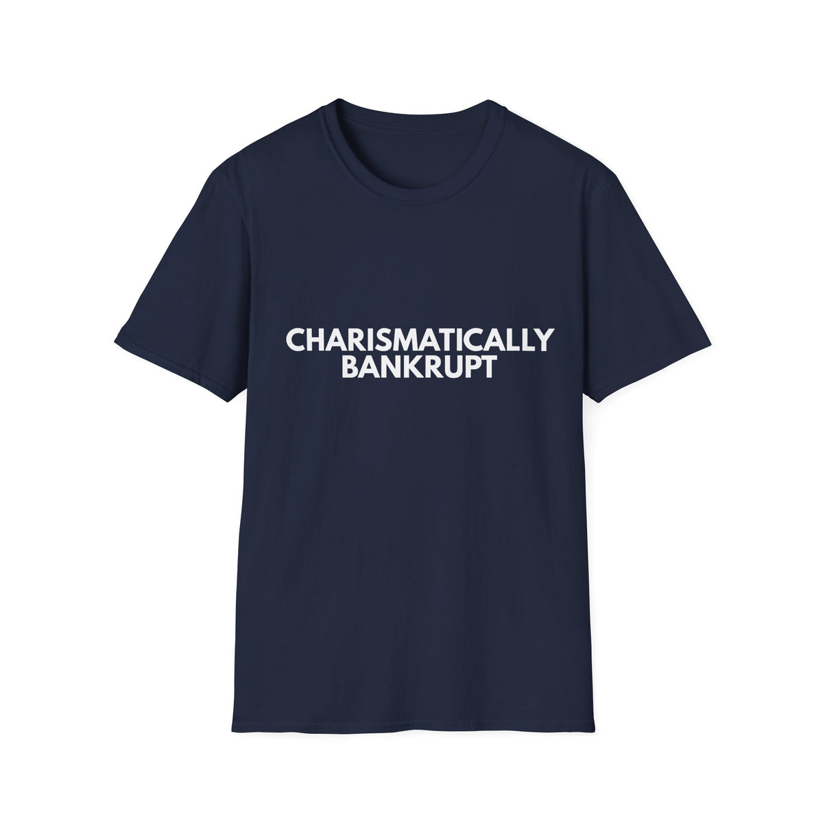 Charismatically Bankrupt | Dry Wit Co. — Lightweight