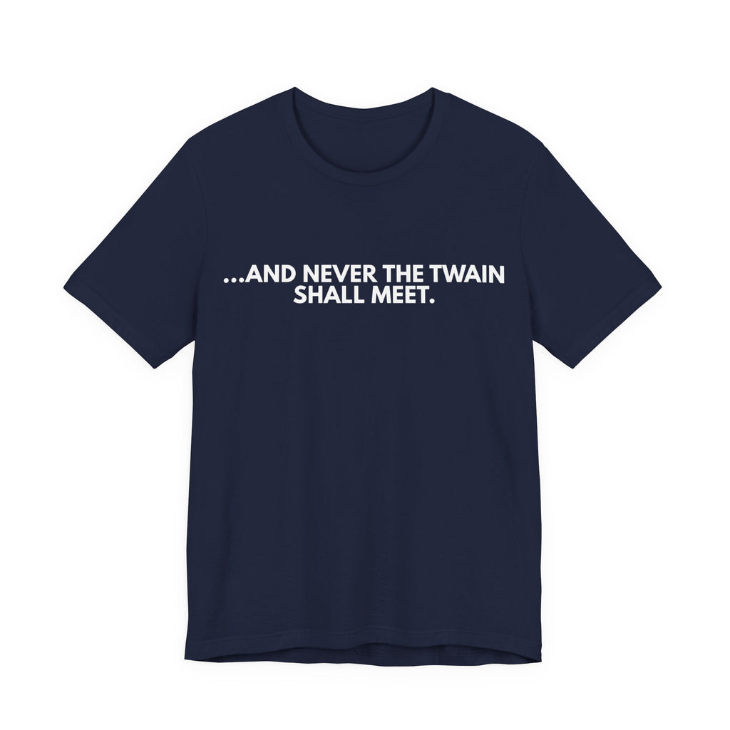 Clause & Effect™ | AND NEVER THE TWAIN SHALL MEET  | HERO Collection
