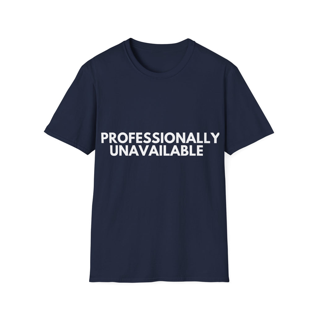 Professionally Unavailable | Gravity & Grace — Lightweight
