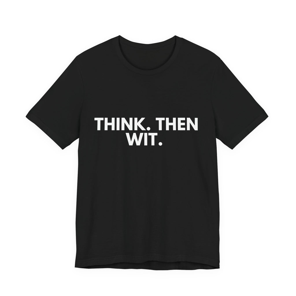 HERO | Think. Then Wit. | Dry Wit Co. Collection