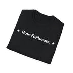 How Fortunate. | Off The Cuff — Lightweight