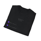 YET.™ Not There | Coulda. — Lightweight