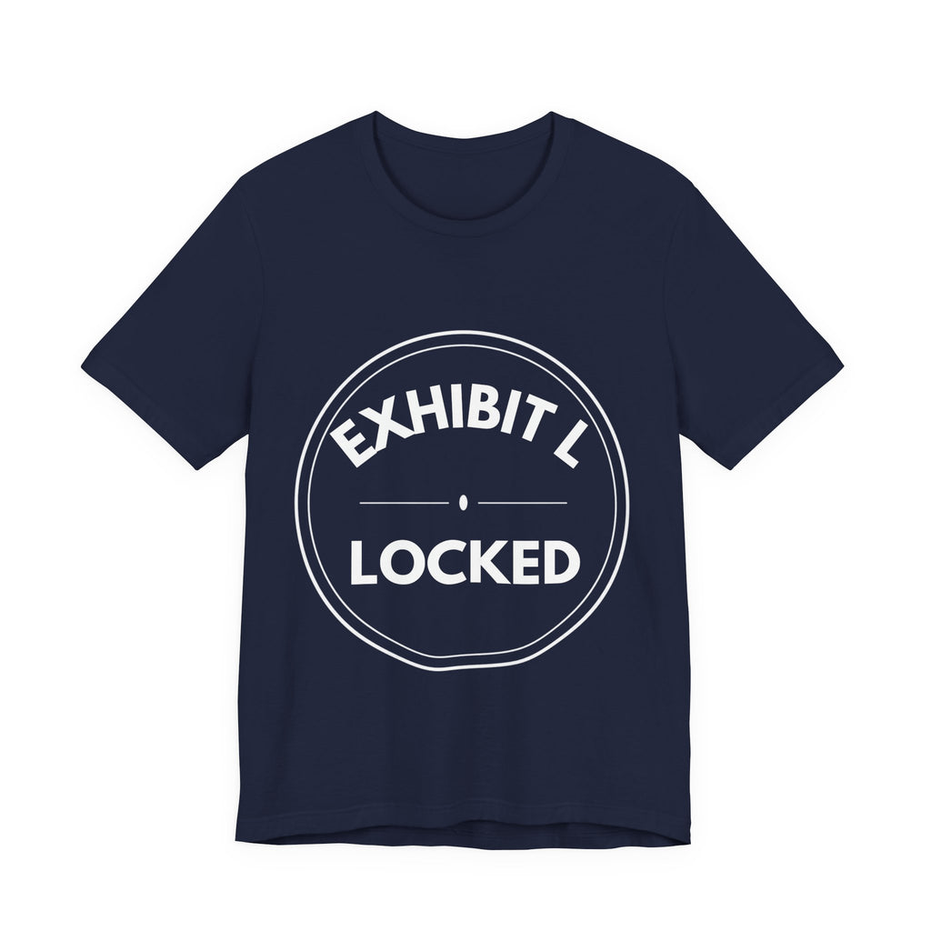Exhibit L: Locked | Exhibit Series