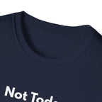 Not Today. | Off The Cuff — Lightweight