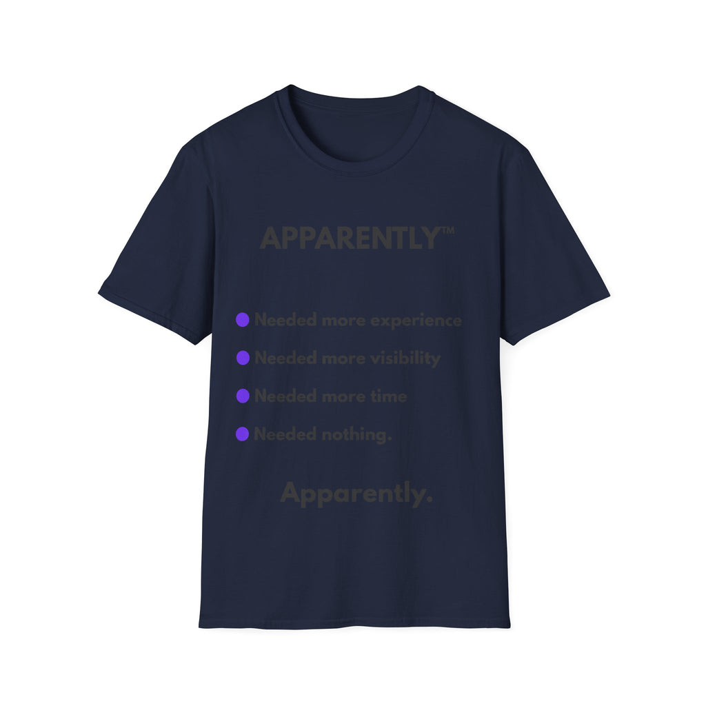 APPARENTLY.™ Needed More Experience | Coulda. — Lightweight