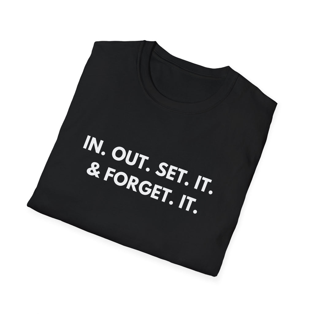 In. Out. Set. It. & Forget. It. | Dry Wit Co. — Lightweight