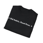 Old Habits, Good Ones. | Off The Cuff — Lightweight