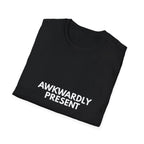 Awkwardly Present | Dry Wit Co. — Lightweight