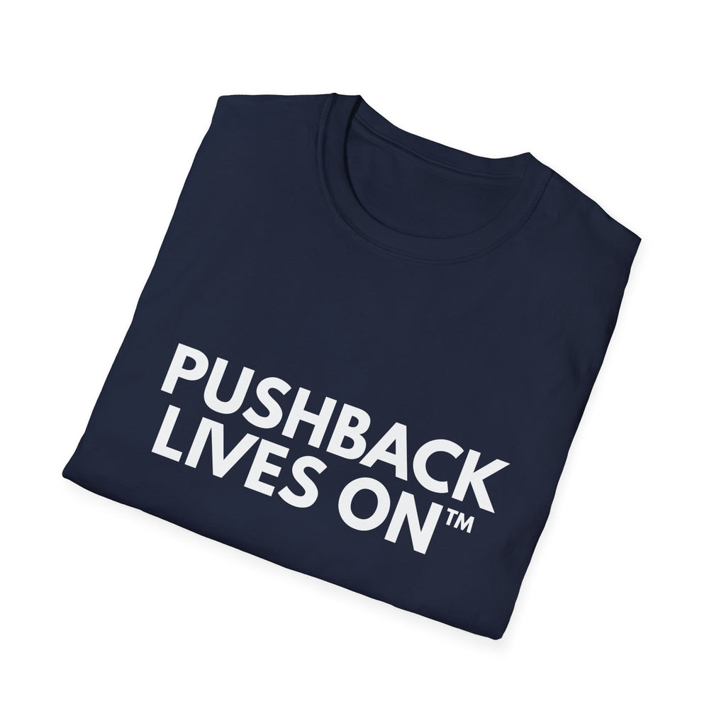 Pushback Lives On | IYKYK — Lightweight