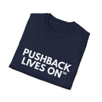 Pushback Lives On | IYKYK — Lightweight
