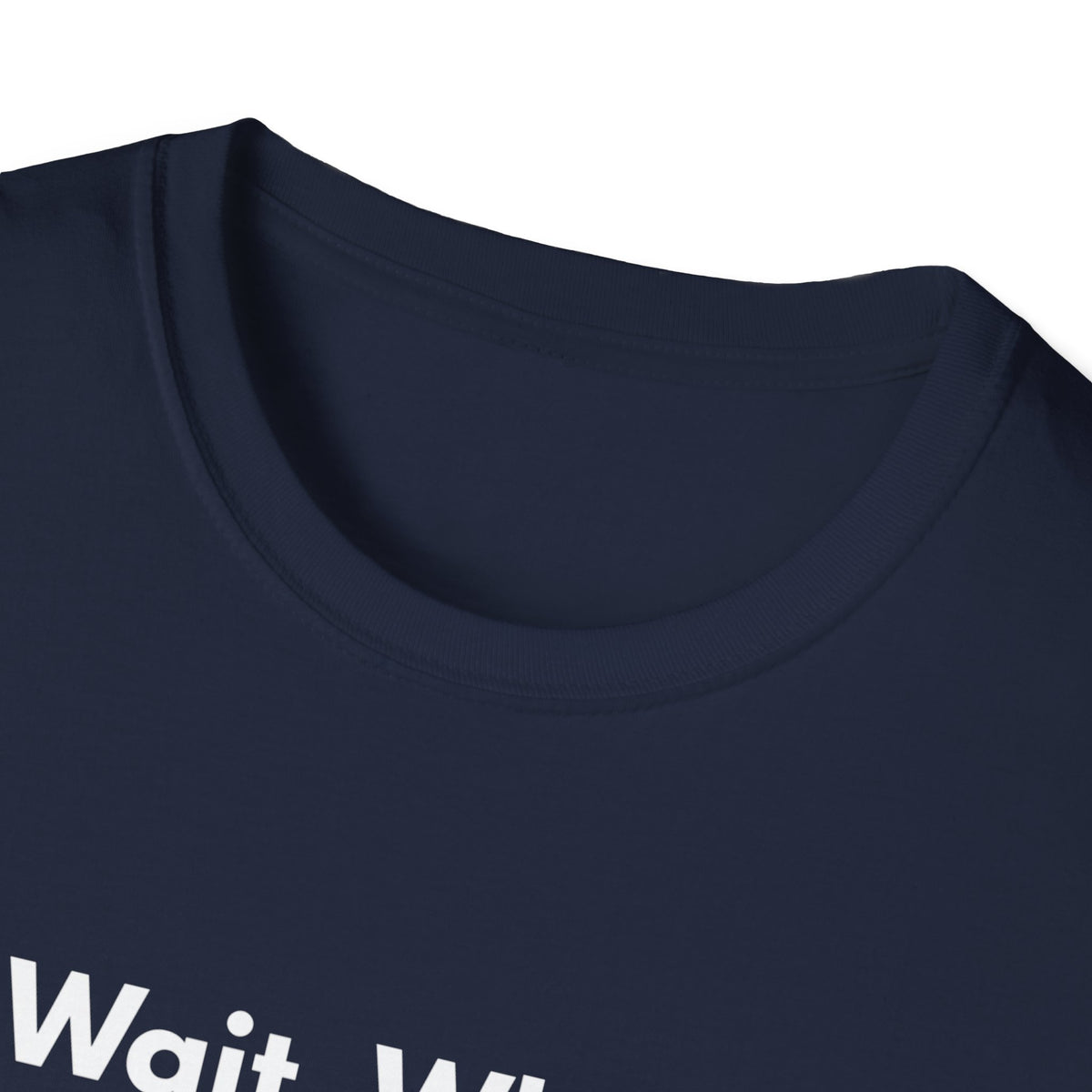 Wait, What? | Off The Cuff — Lightweight