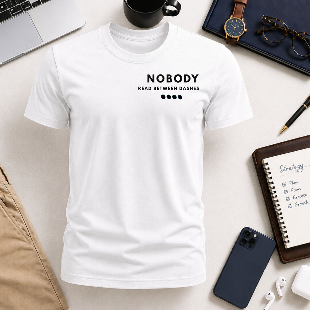 Nobody Read Between Dashes – Dot  | Nobody Series