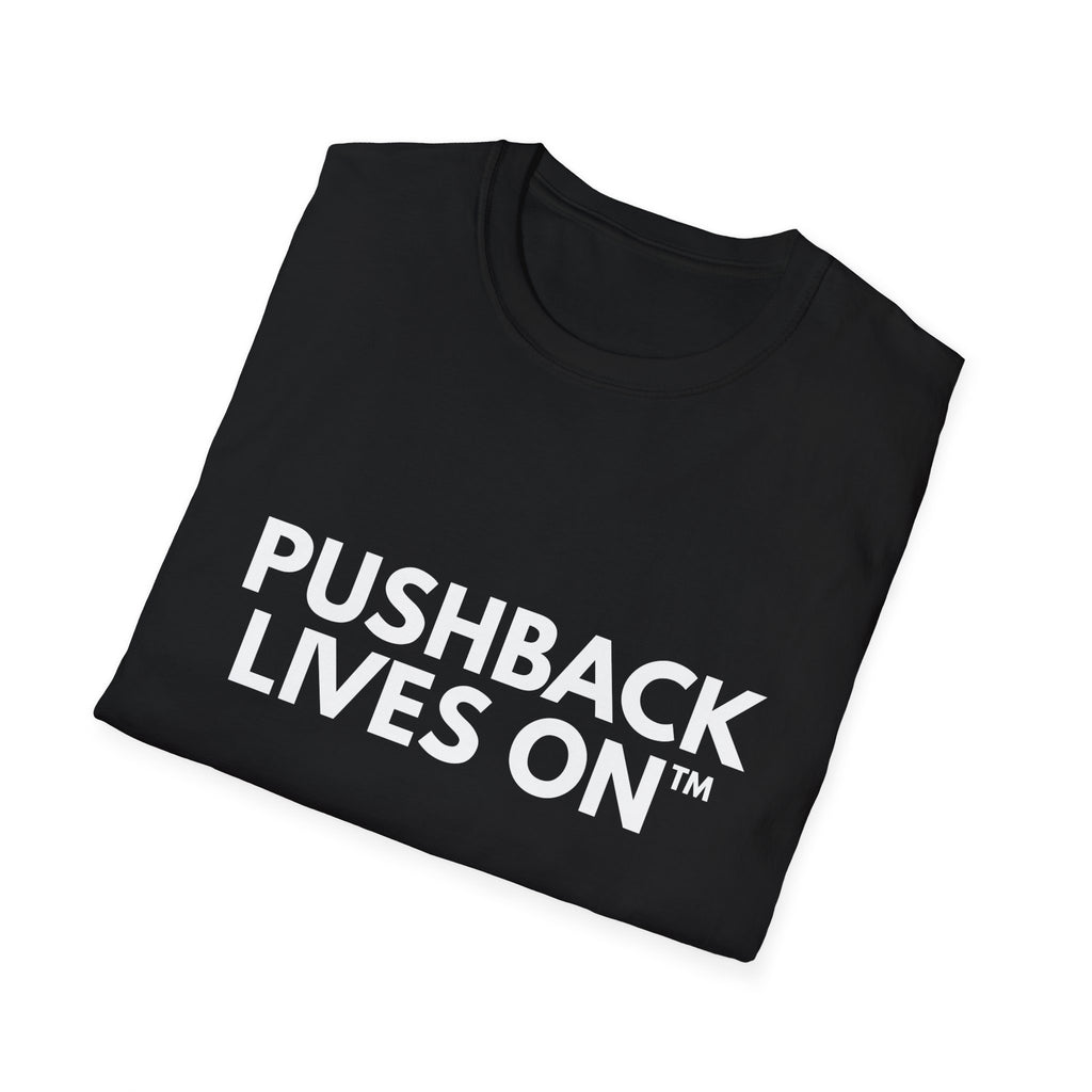 Pushback Lives On | IYKYK — Lightweight