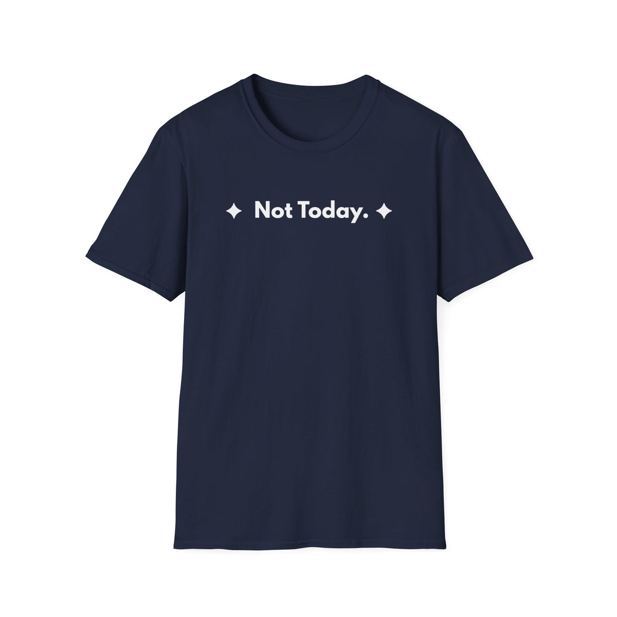Not Today. | Off The Cuff — Lightweight