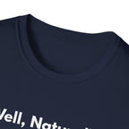 Well, Naturally. | Off The Cuff — Lightweight